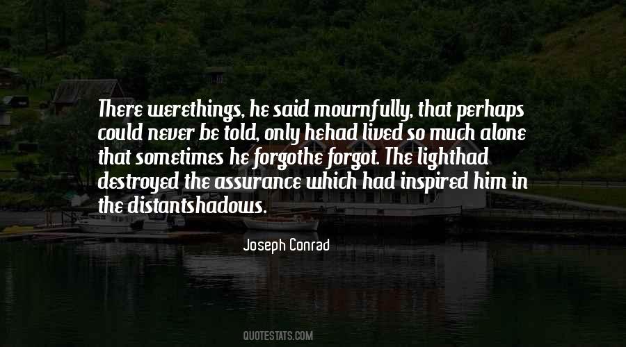 Old Sad Quotes #1480144