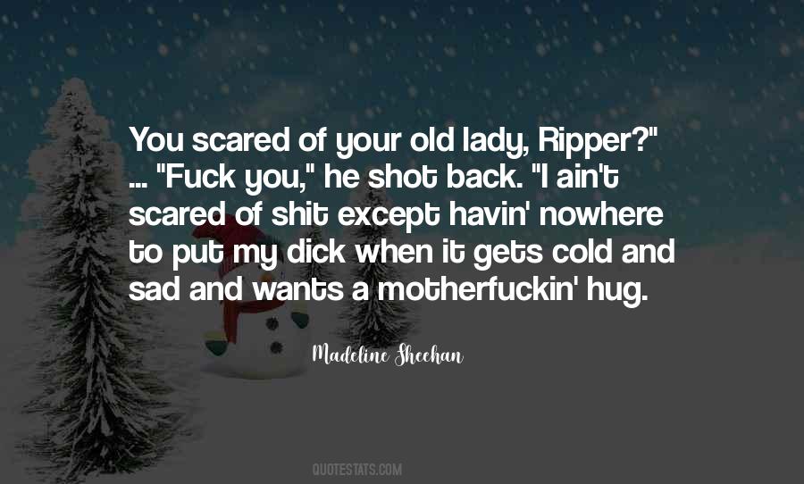 Old Sad Quotes #158628