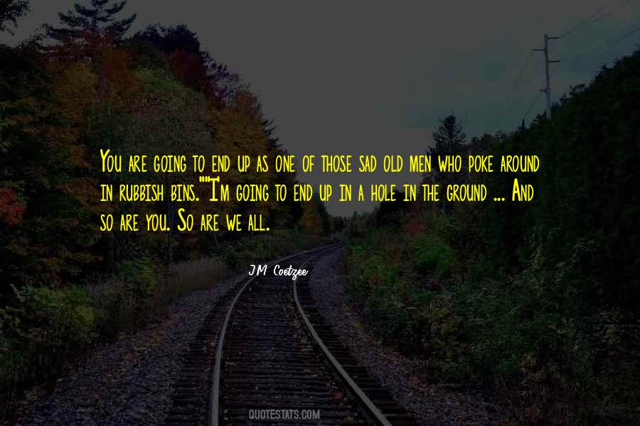Old Sad Quotes #833143