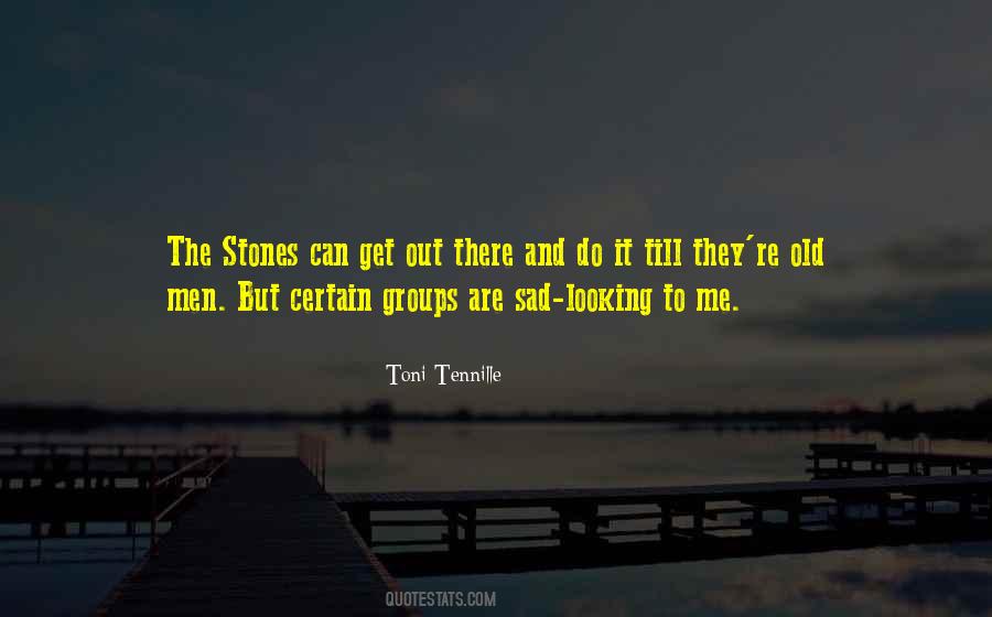 Old Sad Quotes #913805