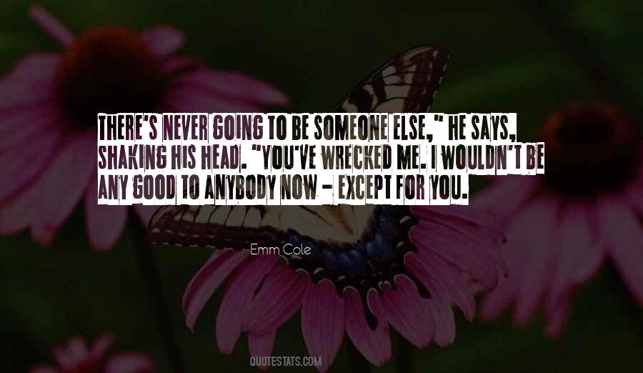 Meant To Be Forever Quotes #730546