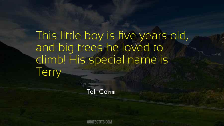 Special Boy Quotes #1819998