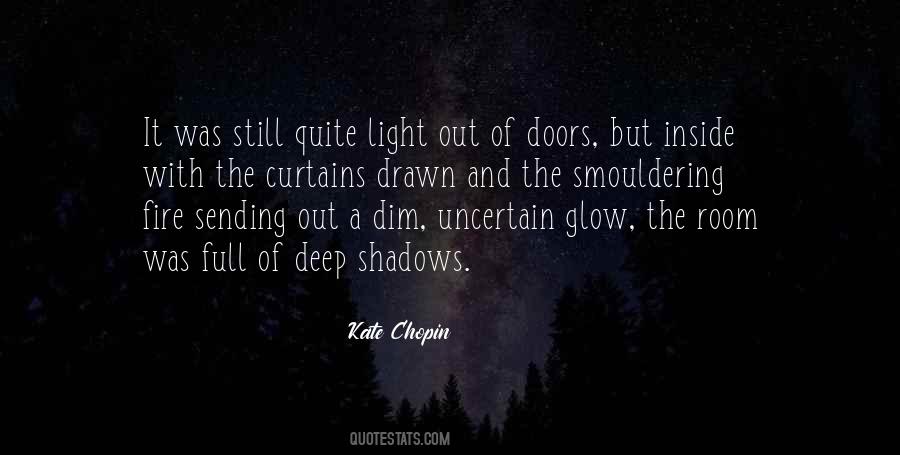 Out Of The Shadows Quotes #1415213