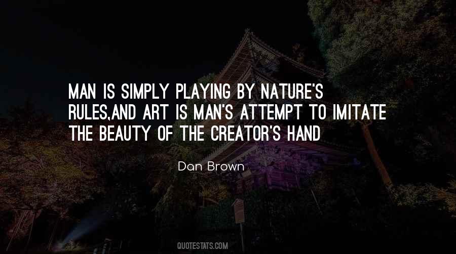 Nature Is Beauty Quotes #1093618