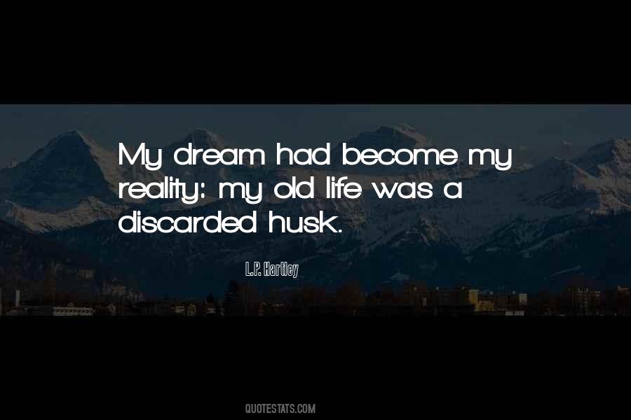 My Reality Quotes #1583067