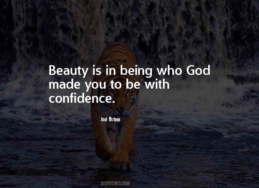 Be Who God Made You To Be Quotes #12672