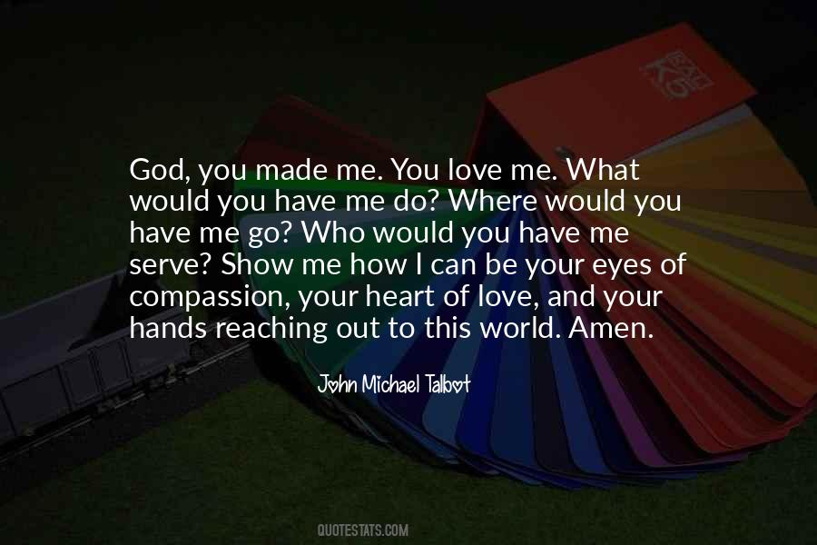 Be Who God Made You To Be Quotes #1512674