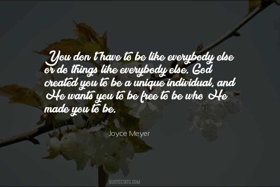 Be Who God Made You To Be Quotes #582578