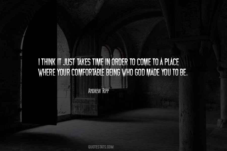 Be Who God Made You To Be Quotes #59678