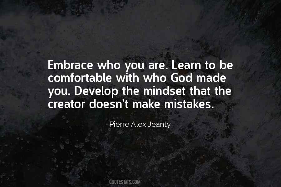 Be Who God Made You To Be Quotes #920368