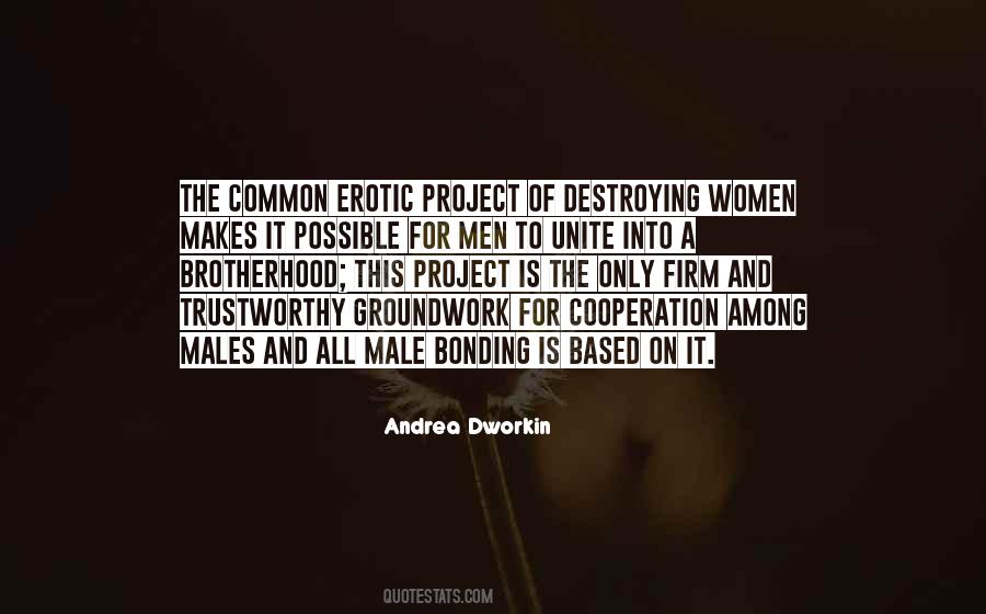 Dworkin Andrea Quotes #1159992