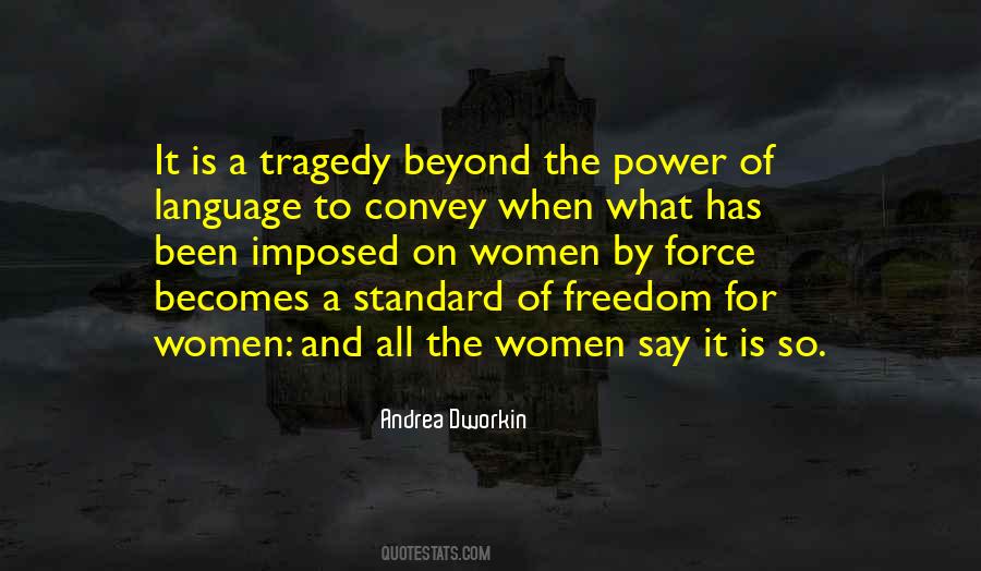 Dworkin Andrea Quotes #1580385