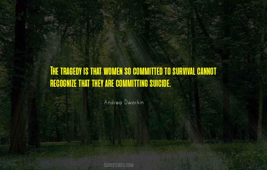 Dworkin Andrea Quotes #92769