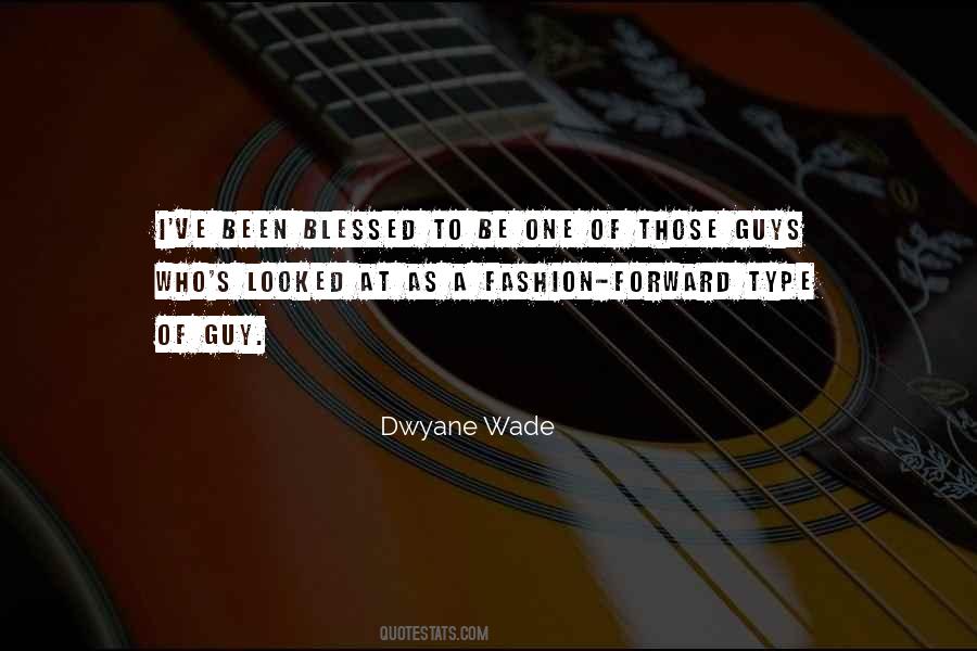 Dwyane Quotes #466219