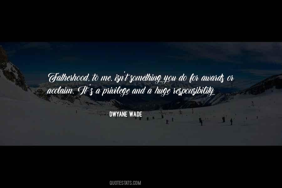 Dwyane Quotes #475735