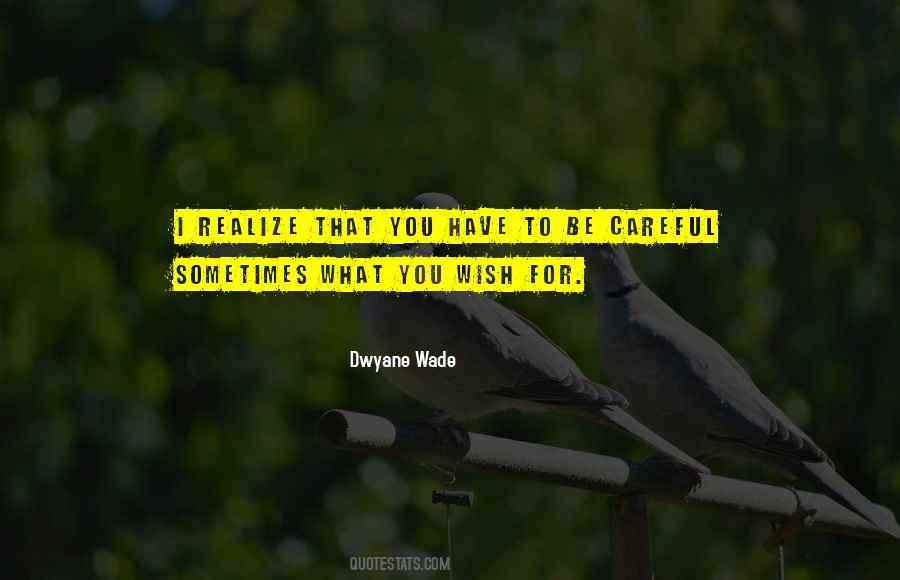 Dwyane Quotes #536970