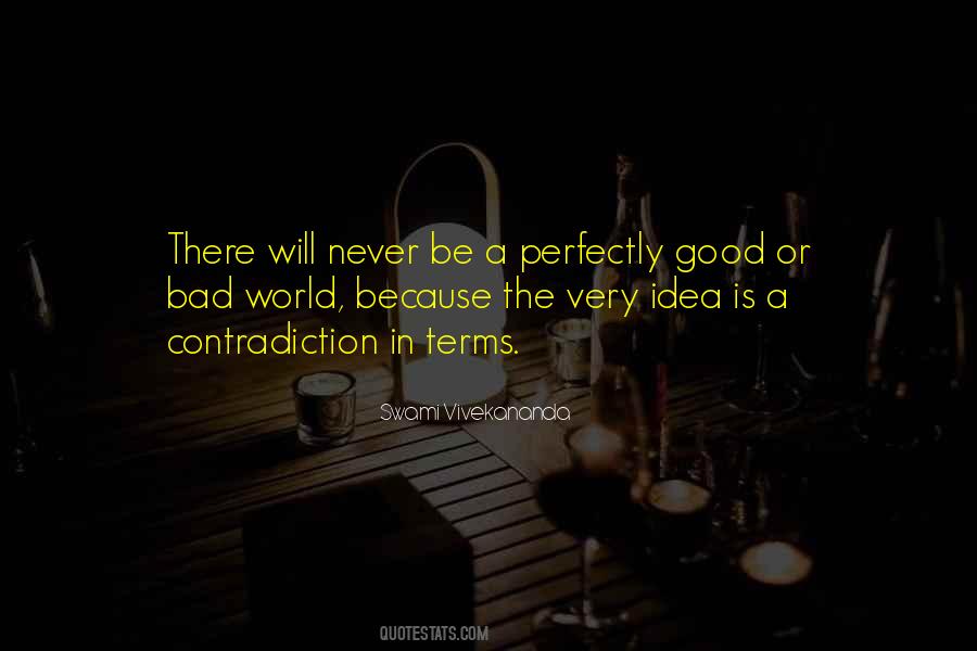 Bad World Quotes #1556778