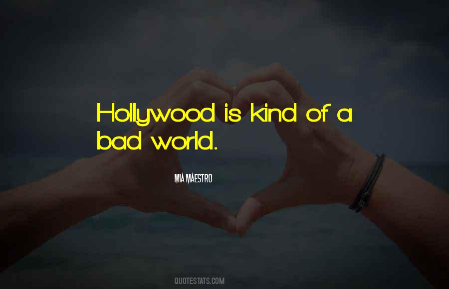 Bad World Quotes #529056