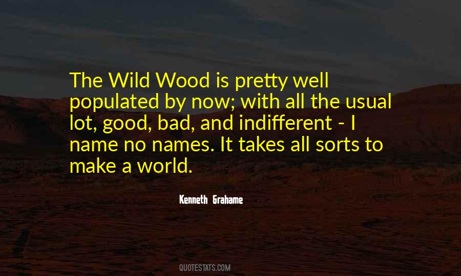 Bad World Quotes #829226