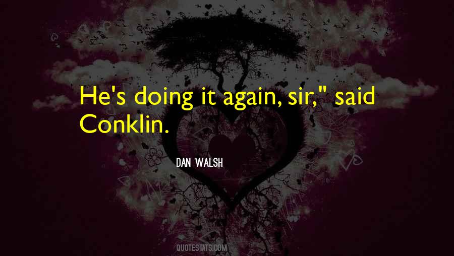 Well Done Sir Quotes #73660