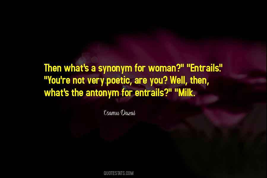 You Are A Woman Quotes #132092