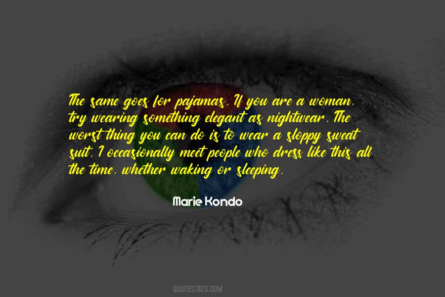 You Are A Woman Quotes #1363354