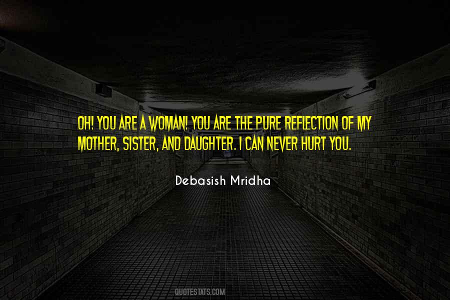 You Are A Woman Quotes #533810