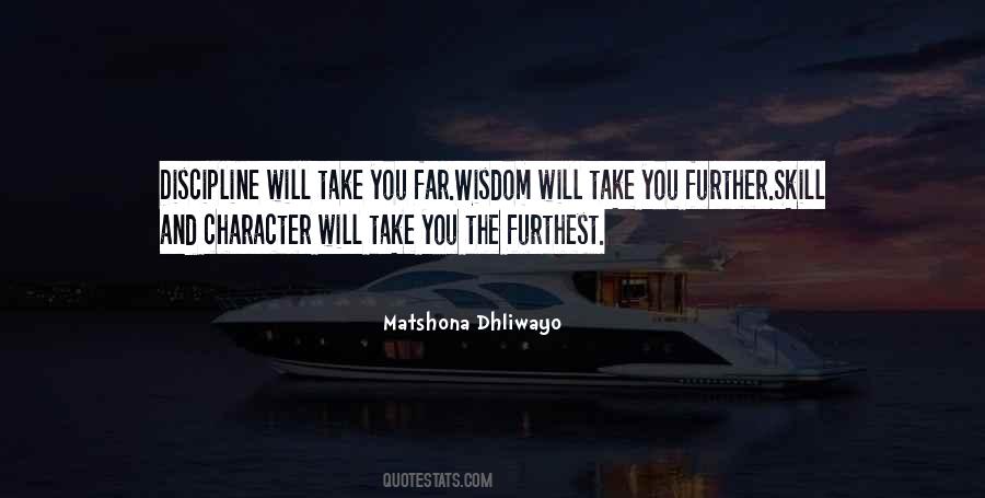 Skill And Will Quotes #1290190