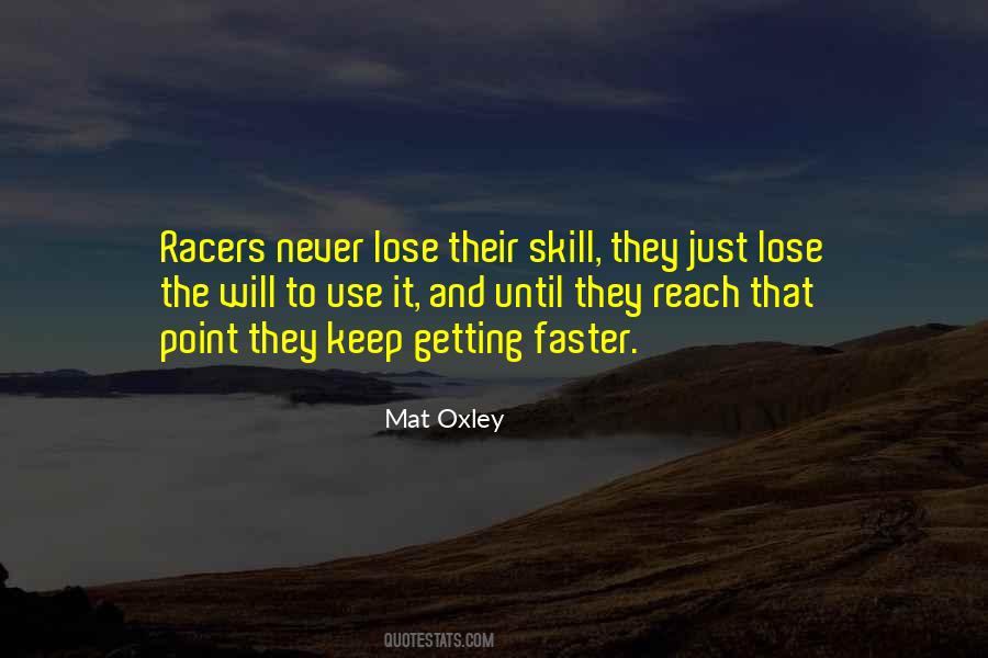 Skill And Will Quotes #437169