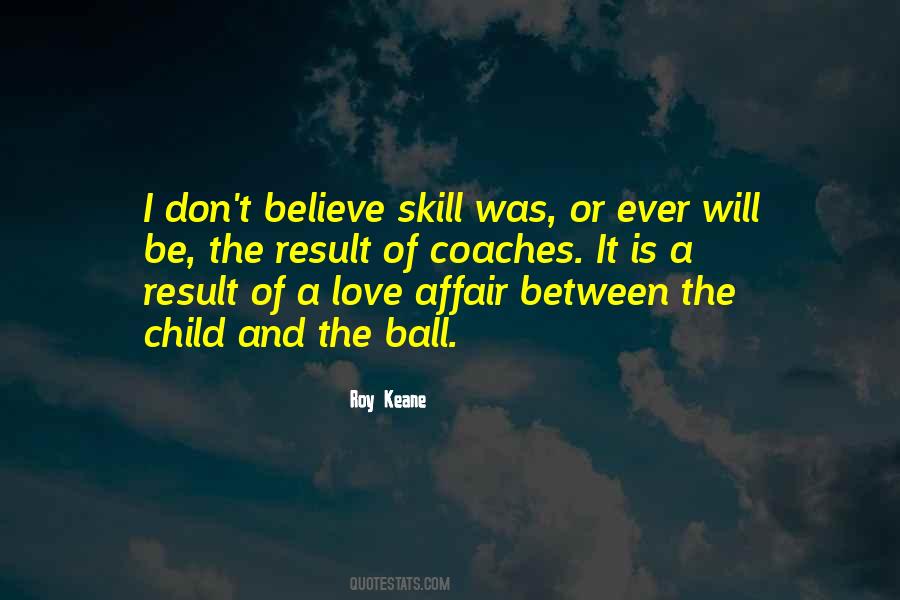Skill And Will Quotes #893495