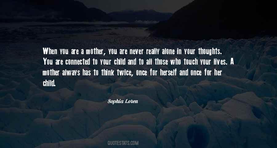 Always Think Twice Quotes #745181