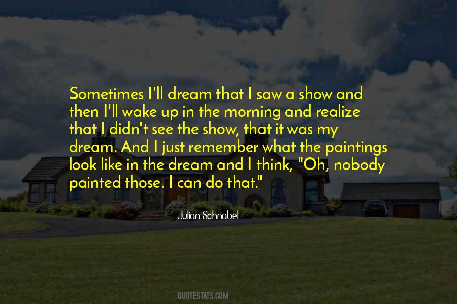 Wake Up Show Up Quotes #1276243