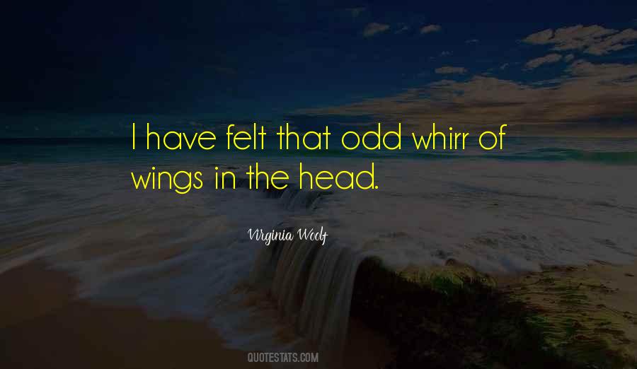 I Have Wings Quotes #1084887