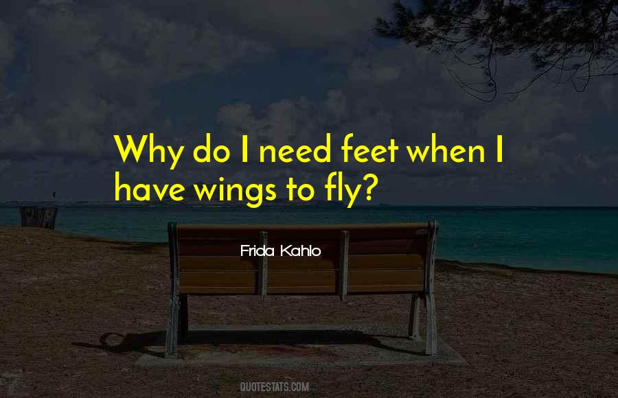 I Have Wings Quotes #1478529