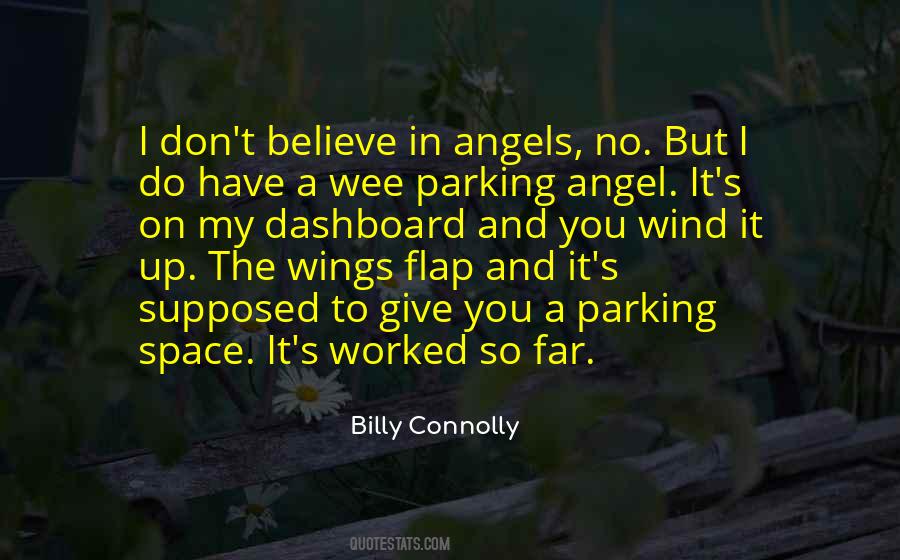 I Have Wings Quotes #516131