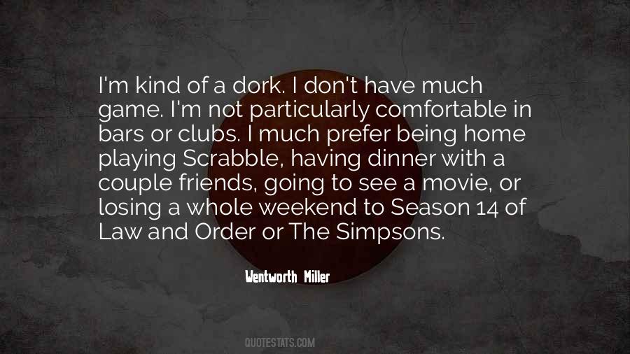 Dinner Friends Quotes #797929