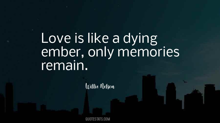 Dying For Her Love Quotes #63294