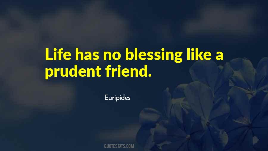 Friend Blessing Quotes #1769938