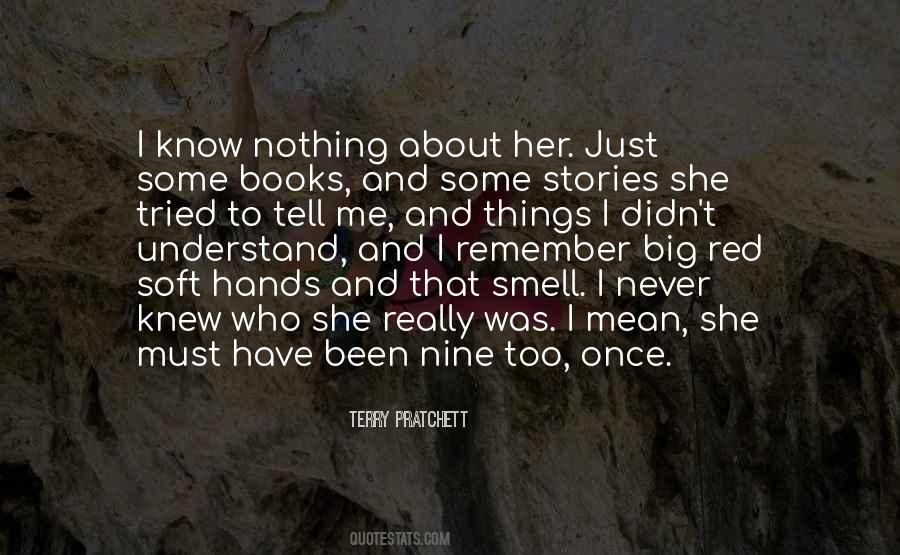 Just Tell Her Quotes #1203246