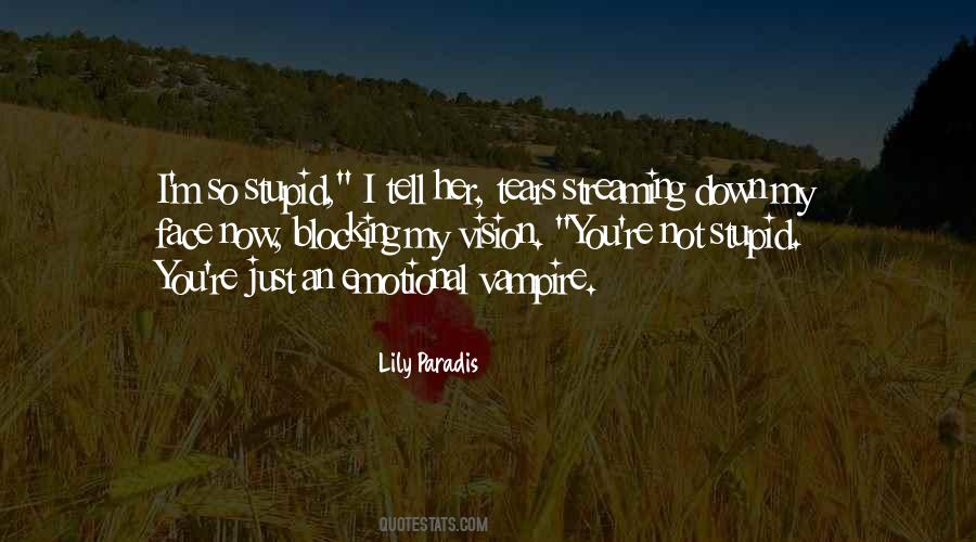 Just Tell Her Quotes #1383322