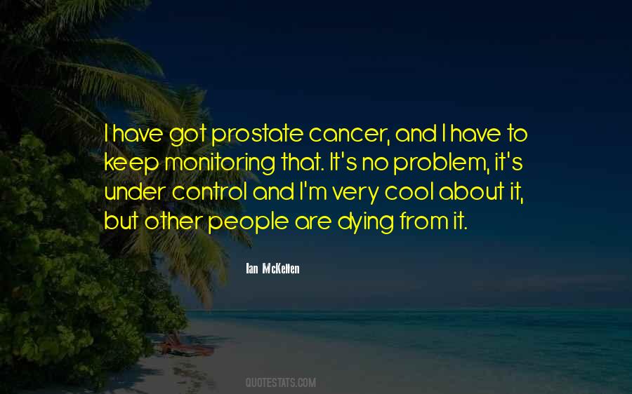 Cancer Dying Quotes #535029