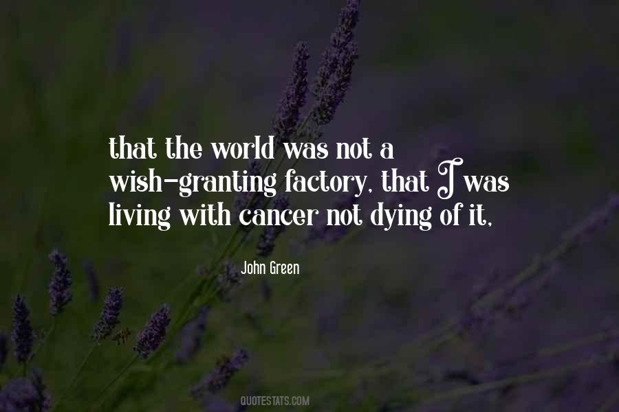 Cancer Dying Quotes #882206