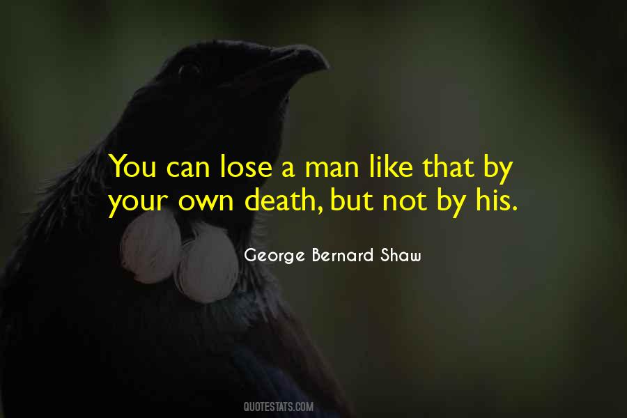 Dying Like A Man Quotes #1036190