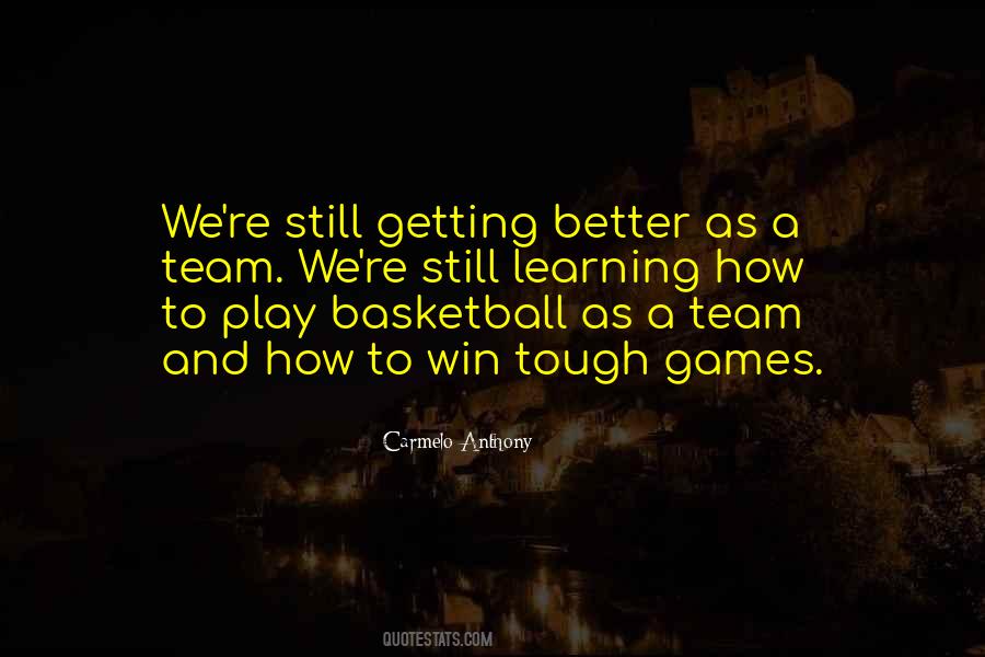 Play As A Team Quotes #1872512