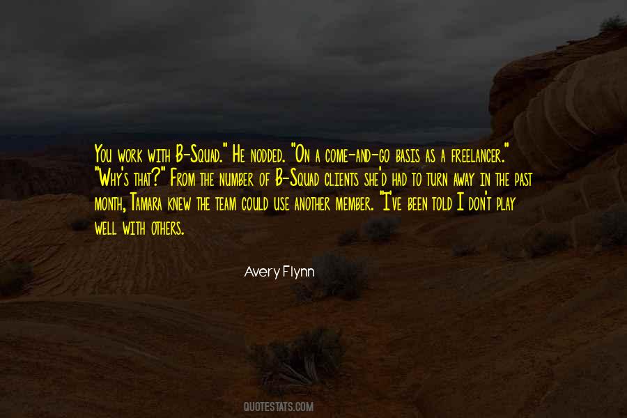 Play As A Team Quotes #867592