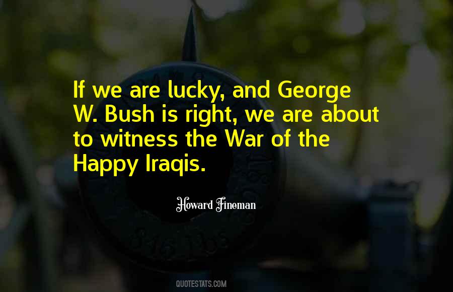 We Are Lucky Quotes #216443