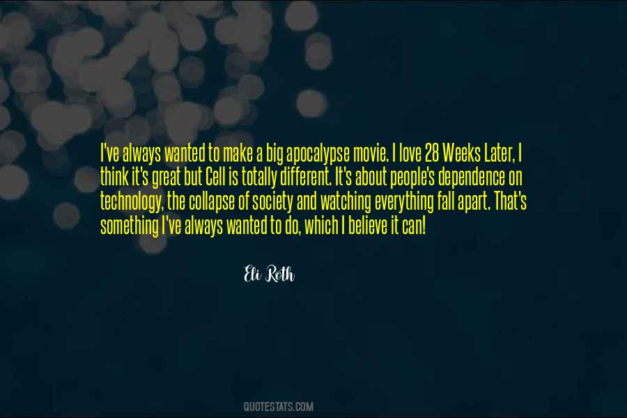 Society Movie Quotes #1361817