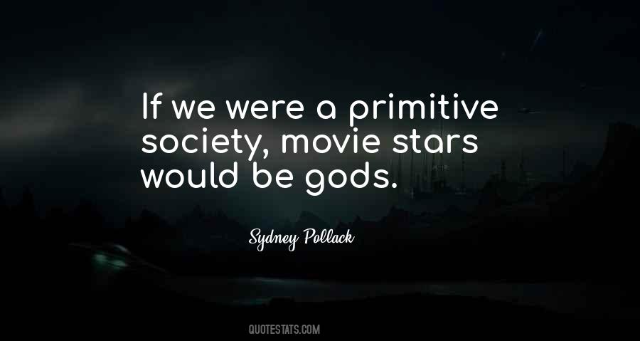 Society Movie Quotes #590058