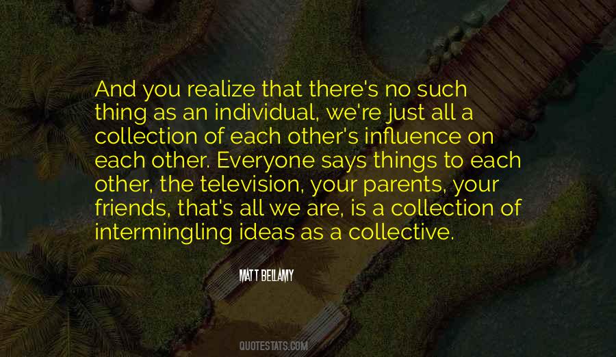 No Such Things As Friends Quotes #932904