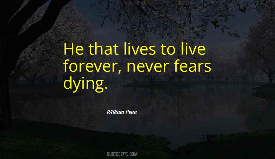Dying To Live Quotes #173593